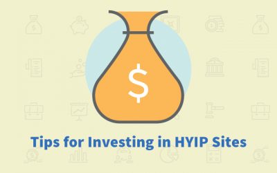 Tips for Investing in HYIP Sites