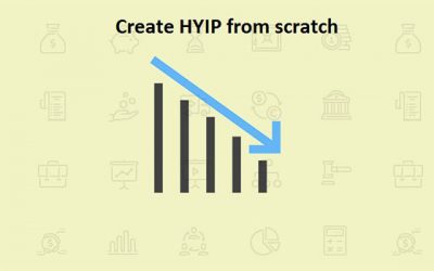 How to Create HYIP from scratch