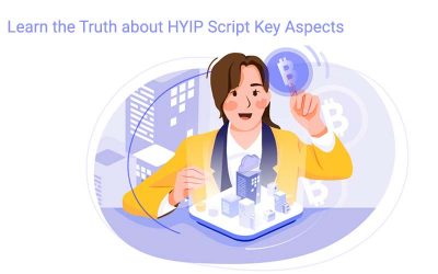 Learn the Truth about HYIP Script Key Aspects