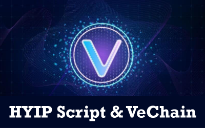 HYIP Script and VeChain