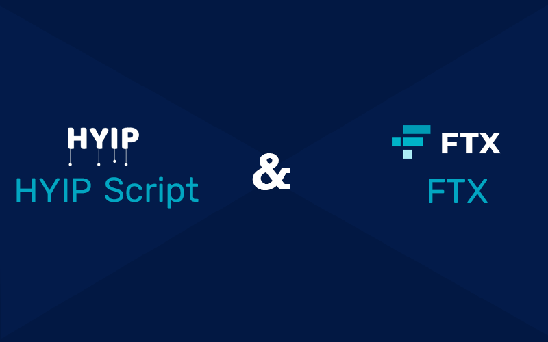 HYIP Script and FTX