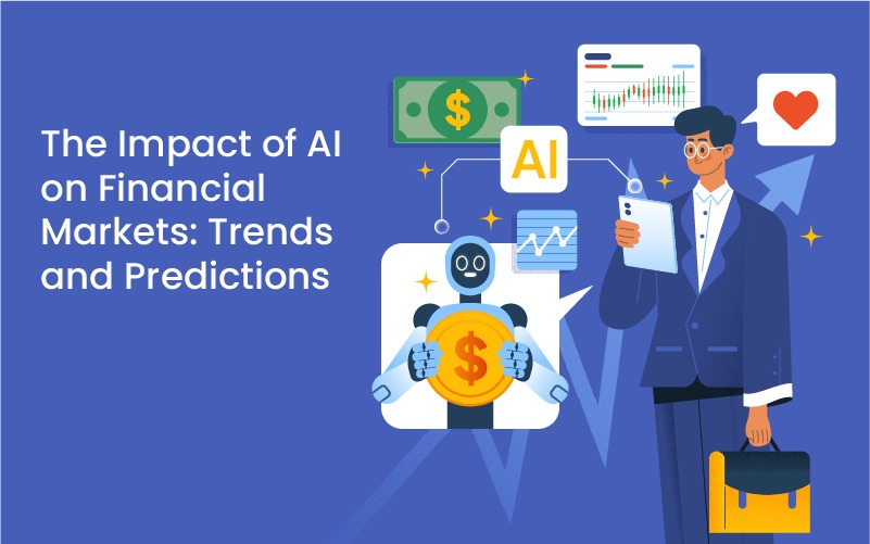 The Impact of AI on Financial Markets: Trends and Predictions for 2025