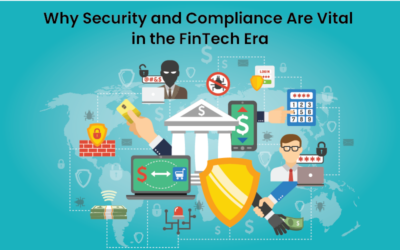 Why Security and Compliance Are Vital in the FinTech Era