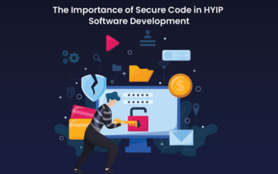 The Importance of Secure Code in HYIP Software Development