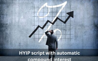 HYIP Script with Automatic Compound Interest: Maximize Investor Returns